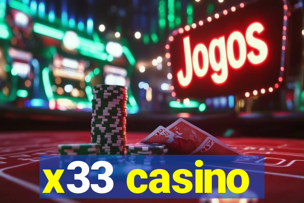 x33 casino